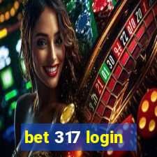 bet 317 login